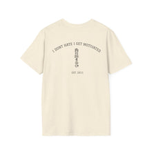 I Get Motivated - Graphic Tee